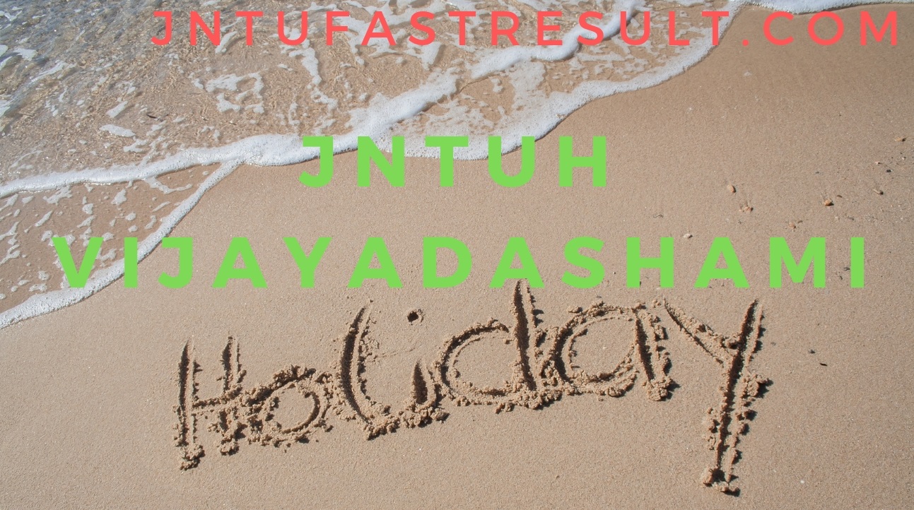 JNTUH Vijaya Dashami/Dussehra/Dasara Holidays