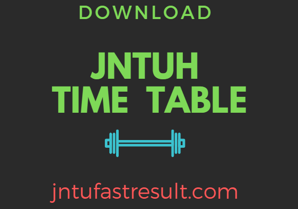 JNTUH B.Tech Supply Exam Time Tables Nov/Dec 2018