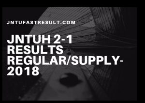 JNTUH B.Pharm 2-1 Regular/Supply Results 2018