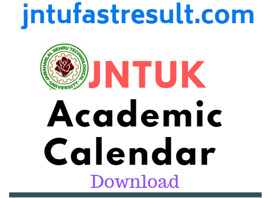 JNTUK B.Tech 3-1/3-2 Sem Academic Calendar 2023-24 Year
