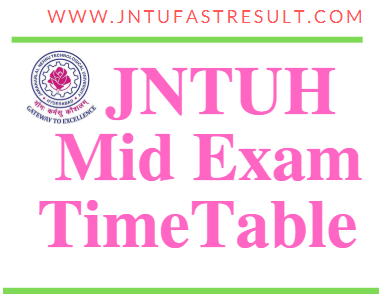 JNTUH B.Tech Mid Exam Date