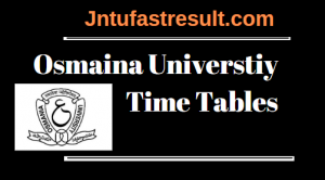 Osmaina University Time Tables 2019
