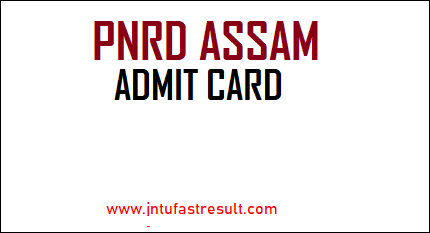 PNRD-Assam-Admit-Card